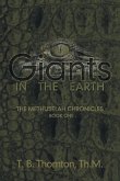 Giants in the Earth: The Methuselah Chronicles Book One