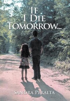 If I Die Tomorrow - Peralta, Sandra