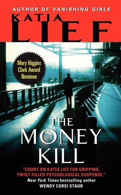 The Money Kill - Lief, Katia