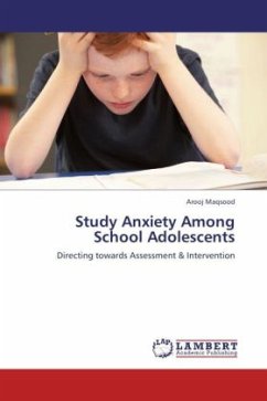 Study Anxiety Among School Adolescents