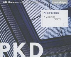 A Maze of Death - Dick, Philip K.