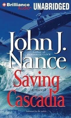 Saving Cascadia - Nance, John J.