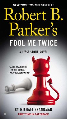 Robert B. Parker's Fool Me Twice - Brandman, Michael