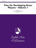 Trios for Developing Brass Players, Vol 1