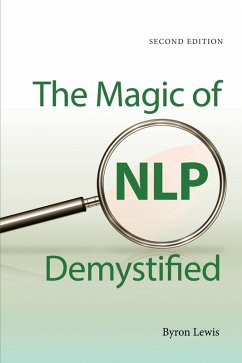 The Magic of NLP Demystified - Lewis, Byron