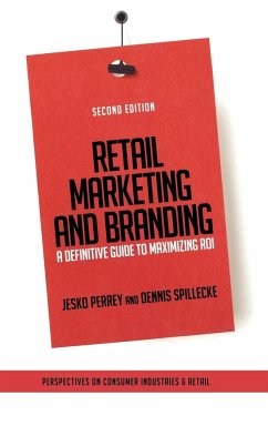 Retail Marketing and Branding - Perrey, Jesko; Spillecke, Dennis