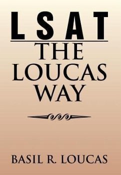 LSAT-The Loucas Way - Loucas, Basil R.