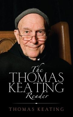 The Thomas Keating Reader - Keating, Thomas