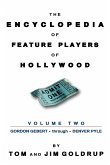 The Encyclopedia of Feature Players of Hollywood, Volume 2