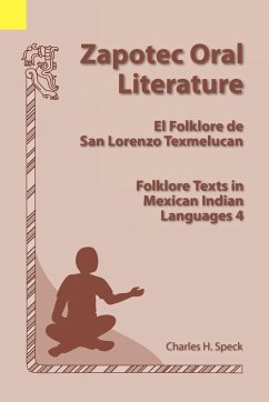 Zapotec Oral Literature - Speck, Charles H.