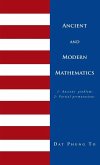 Ancient and Modern Mathematics