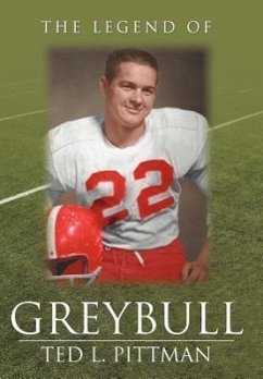 The Legend of Greybull - Pittman, Ted L.