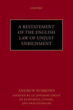 A Restatement of the English Law of Unjust Enrichment - Burrows Fba, Qc