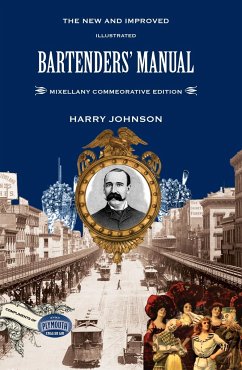 Bartenders' Manual - Johnson, Harry