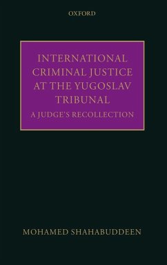 Cover International Criminal Justice at the Yugoslav Tribunal