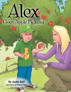 Alex Goes Apple Picking - Duff, Justin