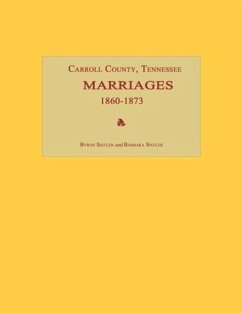 Carroll County, Tennessee, Marriages 1860-1873