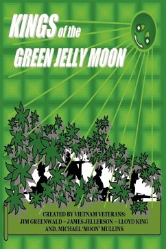 Kings of the Green Jelly Moon - King, Greenwald; Jellerson, Mullins