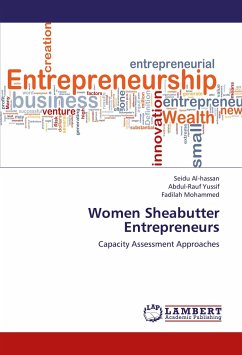 Women Sheabutter Entrepreneurs - Al-hassan, Seidu;Yussif, Abdul-Rauf;Mohammed, Fadilah