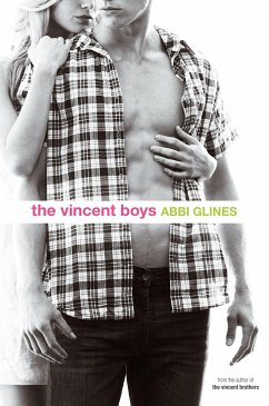 The Vincent Boys - Glines, Abbi
