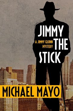 Jimmy the Stick: A Suspense Novel - Mayo, Michael