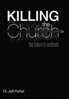 Killing the Church - Parker, Jeff