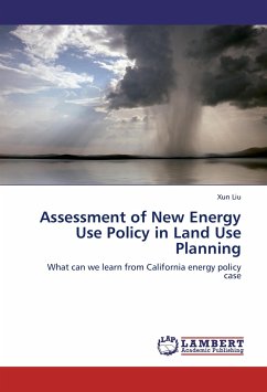 Assessment of New Energy Use Policy in Land Use Planning - Liu, Xun