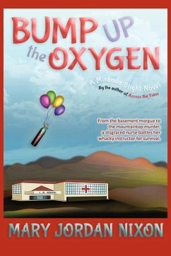 Bump Up the Oxygen - Nixon, Mary Jordan