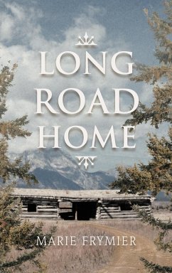 Long Road Home - Frymier, Marie