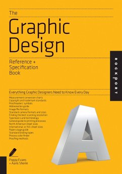The Graphic Design Reference & Specification Book - Evans, Poppy; Sherin, Aaris; Lee, Irina