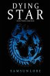 Dying Star Book Three - Bild 1