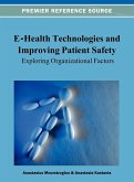 E-Health Technologies and Improving Patient Safety