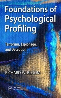 Foundations of Psychological Profiling - Bloom, Richard