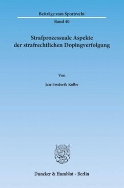 Cover Strafprozessuale Aspekte der strafrechtlichen Dopingverfolgung.