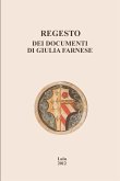 Regesto dei documenti di Giulia Farnese