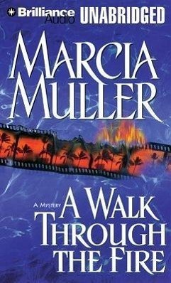 A Walk Through the Fire - Muller, Marcia