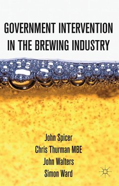 Intervention in the Modern UK Brewing Industry - Spicer, J.;Thurman, C.;Walters, J.