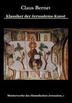 Klassiker der Jerusalems-Kunst - Bernet, Claus