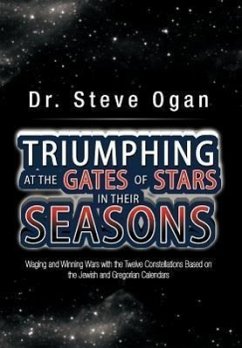 Triumphing at the Gates of Stars in Their Seasons - Ogan, Steve