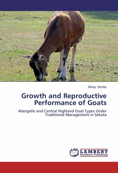 Growth and Reproductive Performance of Goats - Deribe, Belay