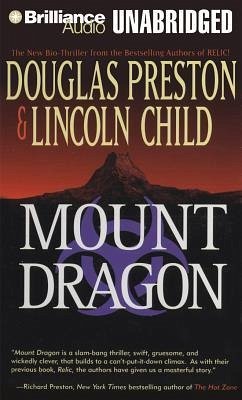 Mount Dragon - Preston, Douglas J.; Child, Lincoln