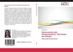 Generación del Conocimiento: Una línea de tiempo - López, Irama
