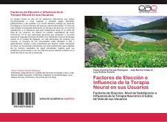 Factores de Elección e Influencia de la Terapia Neural en sus Usuarios - Dorado Rodriguez, Yenny Carolina;Valdes G., Judy Marina;Concha, Lucy Andrea