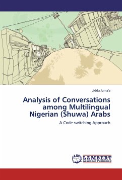 Analysis of Conversations among Multilingual Nigerian (Shuwa) Arabs - Juma'a, Jidda