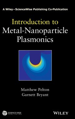 Plasmonics - Pelton, Matthew; Bryant, Garnett W.
