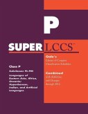 SUPERLCCS 2012: Subclass PL-PM: Languages of Eastern Asia, Africa, Oceania, Hyperborean, Indian, and Artificial Languages
