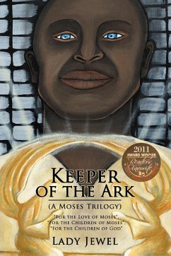 Keeper of the Ark (a Moses Trilogy)