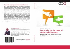 Gerencia social para el desarrollo humano - Silva-Colmenares, Julio