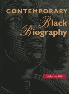 Contemporary Black Biography: Profiles from the International Black Community