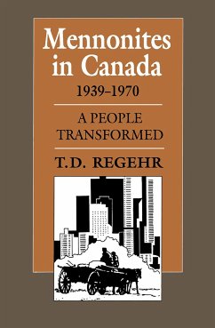 Mennonites in Canada, 1939-1970 - Regehr, T D
